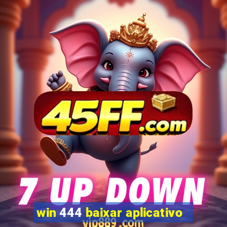 win 444 baixar aplicativo